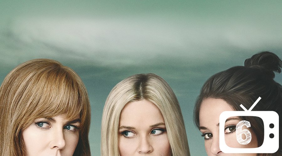 Big Little Lies foi a 6ª melhor série de 2017 | Foto: Divulgação