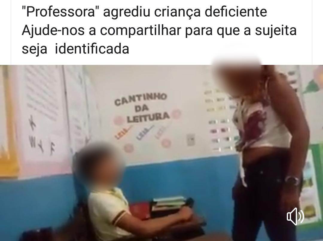 Professora espanca aluno deficiente em Goiás? Fake News | Foto: Reprodução / Redes Sociais