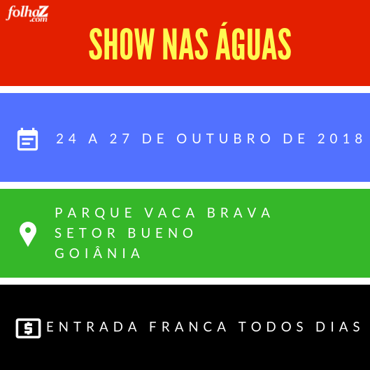 Show nas águas acontece do dia 24 a 27 de Outubro | Foto: montagem Folha Z