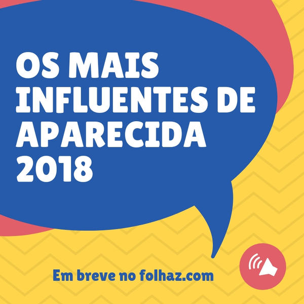 Premiação escolherá as 10 personalidades mais influentes de Aparecida | Foto: Divulgação