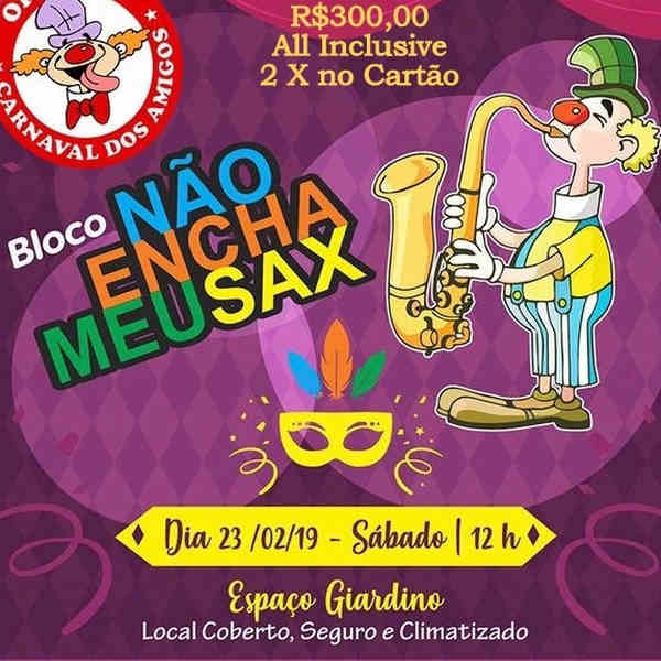 Bloco Não Encha Meu Sax 2019