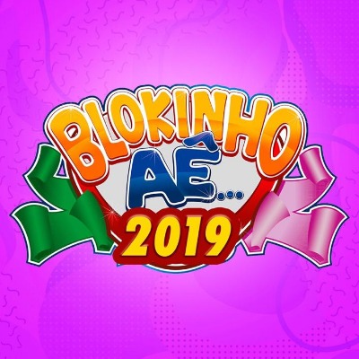 Blokinho Aê 2019